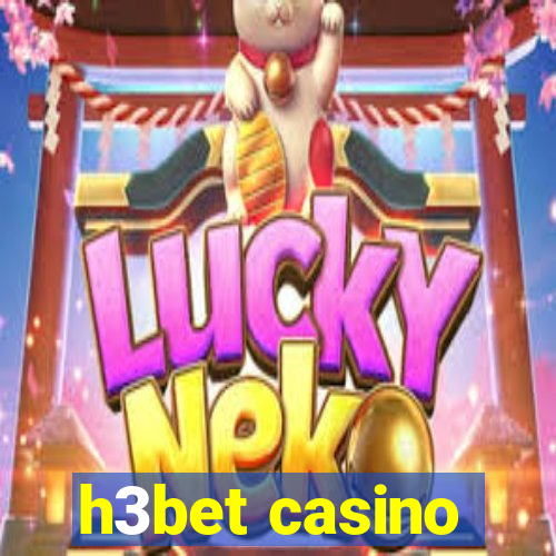 h3bet casino